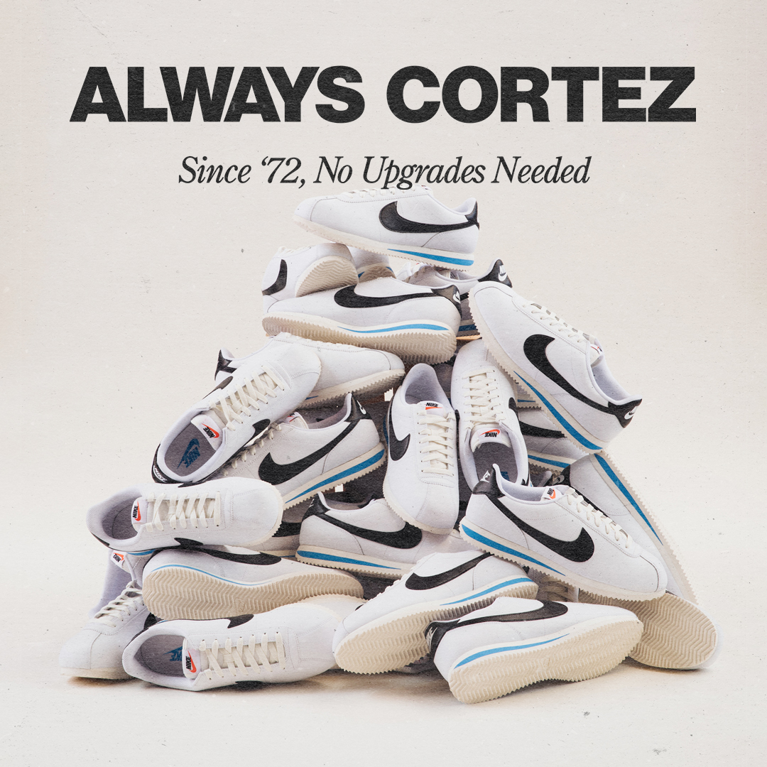 jugo Conexión Gaviota Nike Cortez - ALWAYS CORTEZ - Since '72, No Upgrades Needed - HIP Blog